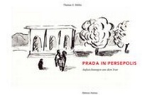 Abbildung von: Prada in Persepolis - ibidem