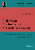 Cover: Dialogische Ansaetze in der Arbeitslosenberatung - ibidem