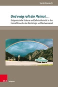 Cover: Und ewig ruft die Heimat ... - V&R unipress