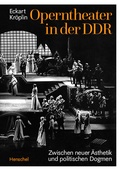 Cover: Operntheater in der DDR - Henschel