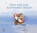 Cover: Und der Igel schwimmt doch! - EDITION SEE-IGEL