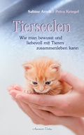 Cover: Tierseelen: Wie man bewusst und liebevoll mit Tieren zusammenleben kann - Aquamarin Verlag