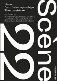 Enlarge image Cover: Scène 22 - Theater der Zeit
