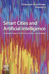 Enlarge image Cover: Smart Cities and Artificial Intelligence - Elsevier