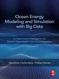 Enlarge image Cover: Ocean Energy Modeling and Simulation with Big Data - Butterworth-Heinemann