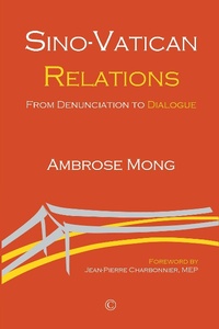 Abbildung von: Sino-Vatican Relations - James Clarke & Co Ltd