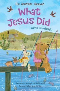 Enlarge image Cover: What Jesus Did - Lion Children's Books