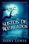 Cover: Sustos De Rozalados - Next Chapter