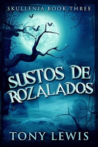 Enlarge image Cover: Sustos De Rozalados - Next Chapter