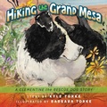 Cover: Hiking the Grand Mesa - Loving Healing Press