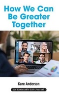 Cover: How We Can Be Greater Together - THINKaha