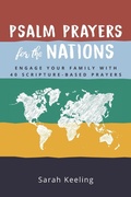 Cover: Psalm Prayers for the Nations - Heart Work Tees