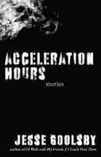 Enlarge image Cover: Acceleration Hours - University of Nevada Press
