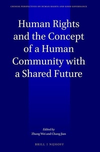 Enlarge image Cover: Human Rights and the Concept of a Human Community with a Shared Future - Martinus Nijhoff