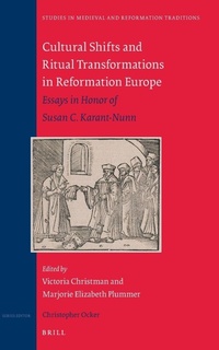 Enlarge image Cover: Cultural Shifts and Ritual Transformations in Reformation Europe - Brill