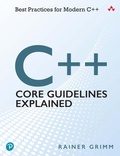 Cover: C++ Core Guidelines Explained - Addison Wesley