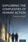 Cover: Exploring the Complexities of Human Action - OUP eBook