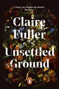 Cover: Unsettled Ground - Fig Tree