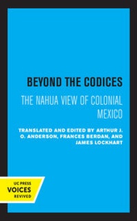 Enlarge image Cover: Beyond the Codices - University of California Press