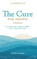 Cover: The Cure for Groups - Trueface