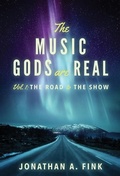 Cover: The Music Gods are Real - Polo Grounds Publishing