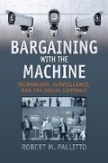 Cover: Bargaining with the Machine - University Press of Kansas