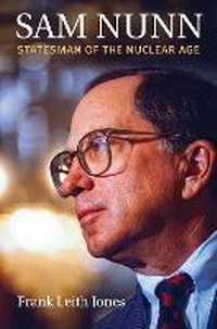 Enlarge image Cover: Sam Nunn - University Press of Kansas