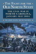 Cover: The Fight for the Old North State - University Press of Kansas