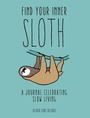 Cover: Find your Inner Sloth - White Lion Publishing
