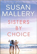 Cover: Sisters by Choice - Mira Books