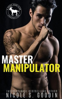 Enlarge image Cover: Master Manipulator - Nicole Goodin Author
