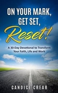 Cover: On Your Mark, Get Set, Reset! - Charismatic Publishing