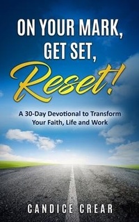 Enlarge image Cover: On Your Mark, Get Set, Reset! - Charismatic Publishing