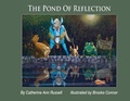 Cover: The Pond Of Reflection - Bookbaby