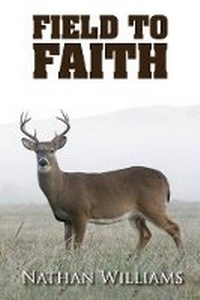 Enlarge image Cover: Field to Faith - Bookbaby