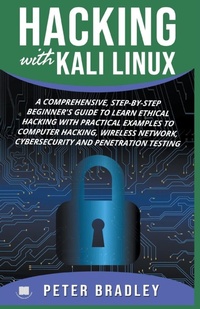 Abbildung von: Hacking With Kali Linux - Peter Bradley