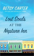 Cover: Lost Souls at the Neptune Inn - Thorndike Press Large Print
