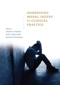 Cover: Addressing Moral Injury in Clinical Practice - American Psychological Association