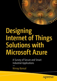Abbildung von: Designing Internet of Things Solutions with Microsoft Azure - Apress