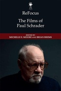 Cover: ReFocus: The Films of Paul Schrader - Edinburgh University Press