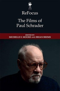 Enlarge image Cover: ReFocus: The Films of Paul Schrader - Edinburgh University Press