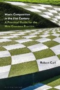 Cover: Music Composition in the 21st Century - Bloomsbury Academic USA