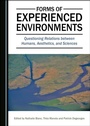 Cover: Forms of Experienced Environments - Cambridge Scholars Publishing