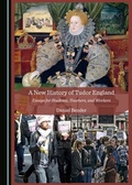 Cover: New History of Tudor England - Cambridge Scholars Publishing