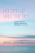 Cover: Holding Up Half the Sky - Wipf & Stock Publishers