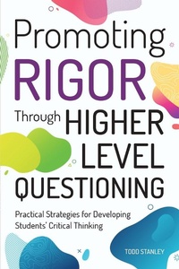 Enlarge image Cover: Promoting Rigor Through Higher Level Questioning - Prufrock Press