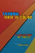 Cover: Fandom, Now in Color - University of Iowa Press
