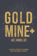Cover: Gold Mine+ - Xulon Press