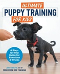 Cover: Ultimate Puppy Training for Kids - Callisto Kids