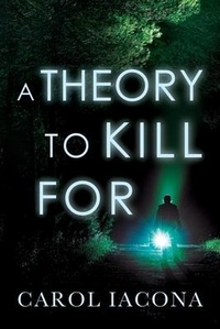 Enlarge image Cover: A Theory to Kill For - Palmetto Publishing Group